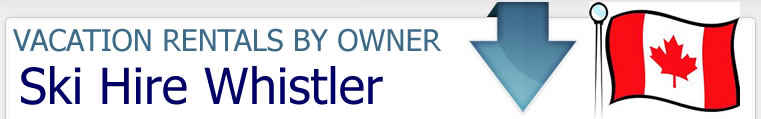 Ski Hire Whistler :: Canadian Vacation Rentals
